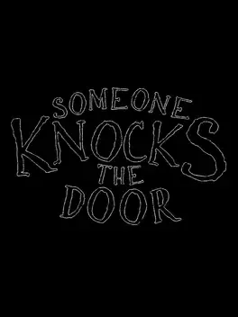 Someone Knocks The Door