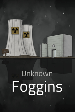 Unknown: Foggins