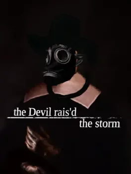 Portada de the Devil rais'd the storm