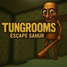 Tungrooms: Escape Sahur