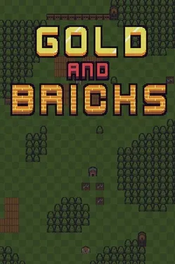 Gold and Bricks