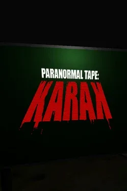 Portada de Paranormal Tape: KARAK