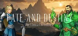 Portada de Fate And Destiny - The Elonia Chronicles