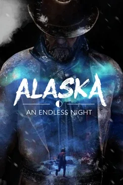 Alaska: An Endless Night