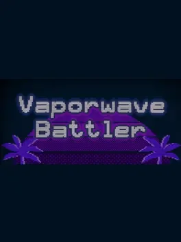 Vaporwave Battler