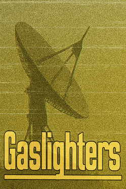 Gaslighters