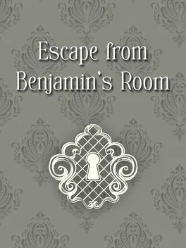 Escape From Benjamin's Room