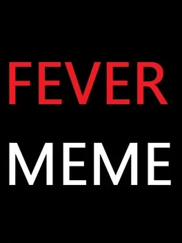 Image du jeu Fever Meme