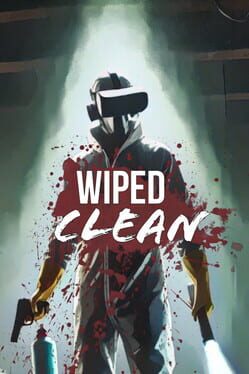Wiped Clean