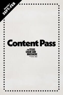 The Texas Chain Saw Massacre: Content Pass