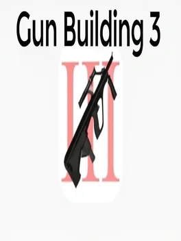 Gun Building 3