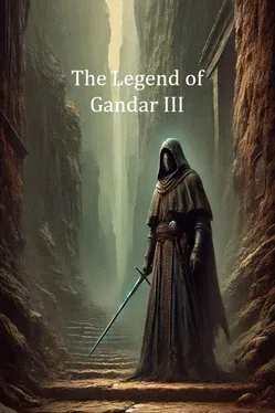 The Legend of Gandar III