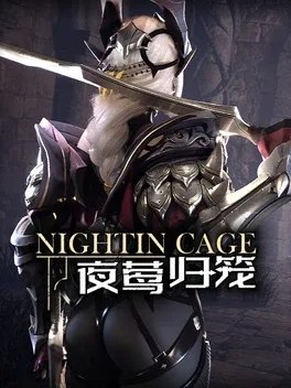 Nightin Cage