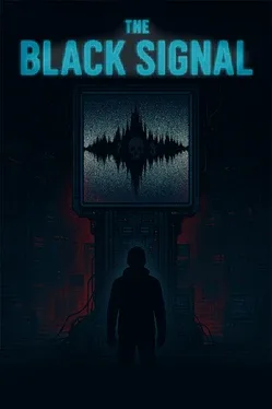 The Black Signal