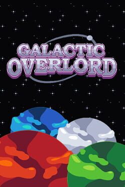 Galactic Overlord