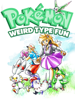 Pokémon Weird Type Fun