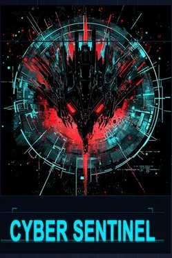 Cyber Sentinel