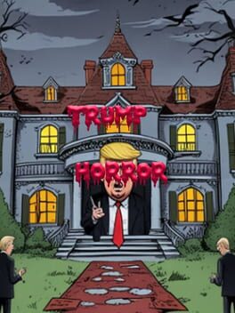 Trump Horror
