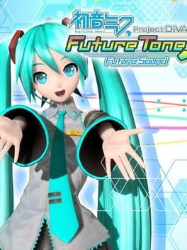 Hatsune Miku: Project Diva Future Tone - Future Sound