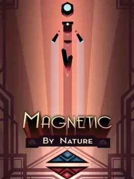 Magnetic By Nature