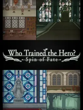 Portada de Who Trained the Hero? -Spin of Fate