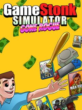 Cover of Gamestonk Simulator: Gone Rogue