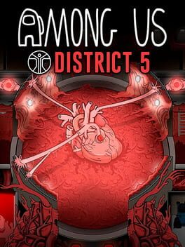 Among Us: District 5