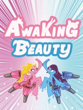Awaking Beauty