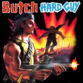 Butch: Hard Guy