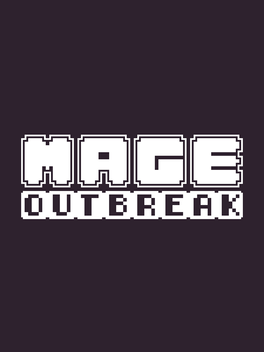 Mage Outbreak