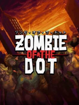Zombie of the Dot