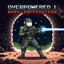 Overpowered 1: Mars Infestation image