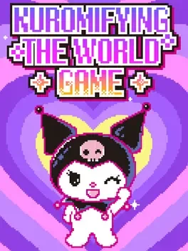 Kuromifying the World Game