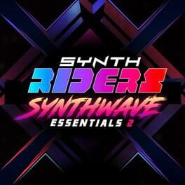 Synth Riders: Synthwave Essentials 2