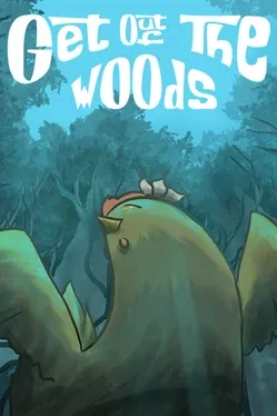 Portada de Get Out Of The Woods