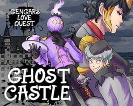 Ghost Castle: Gengar's Love Quest