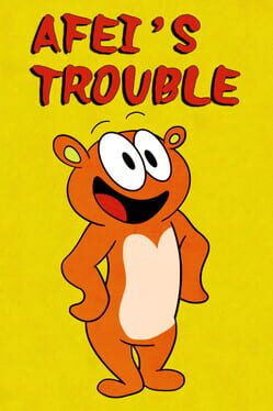 Afei's Trouble