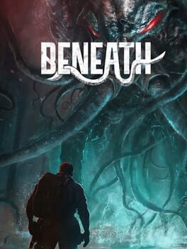 Beneath