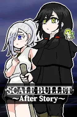 Portada de SCALE BULLET ～After Story～