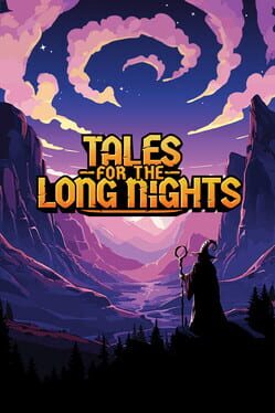 Tales for the Long Nights