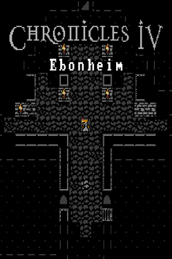 Chronicles IV: Ebonheim