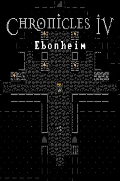 Chronicles IV: Ebonheim