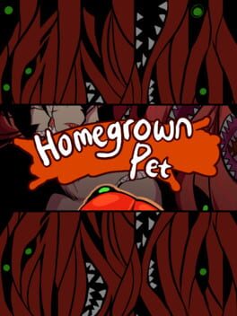 Homegrown Pet