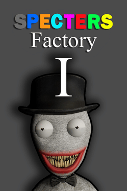 Specters Factory 1