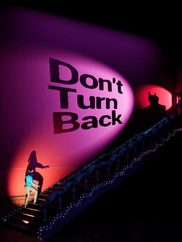 Don't Turn Back