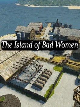 Portada de The Island of Bad Women