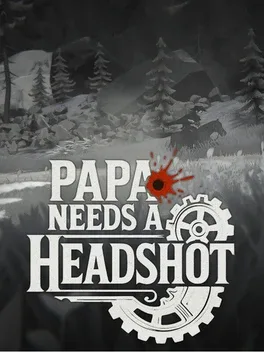 Image du jeu Papa Needs a Headshot