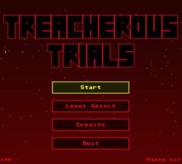 Treacherous Trials