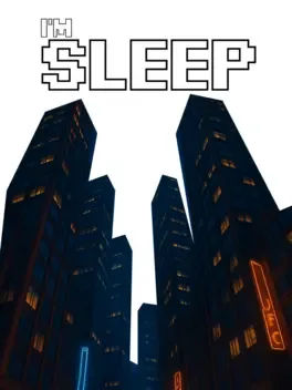 I'm Sleep!