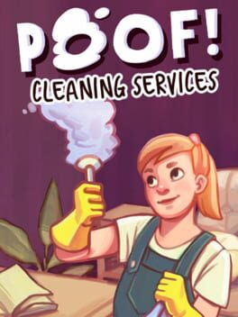 The Cover Art for: Poof! Cleaning Services